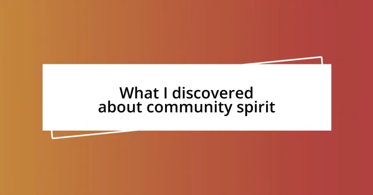 What I discovered about community spirit