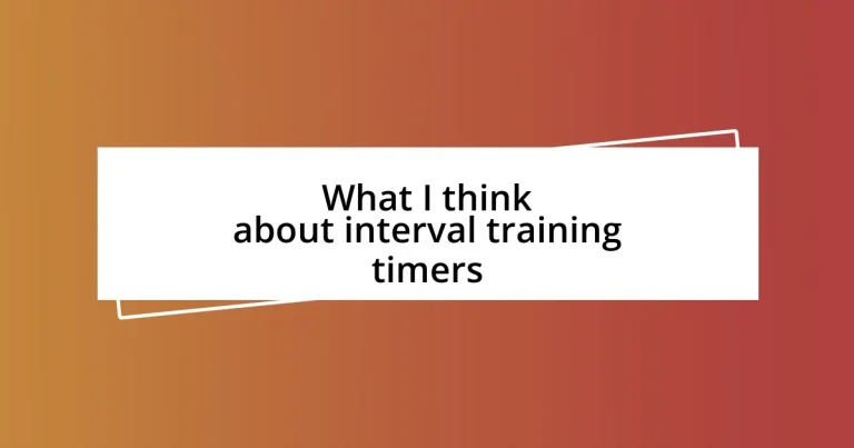 What I think about interval training timers